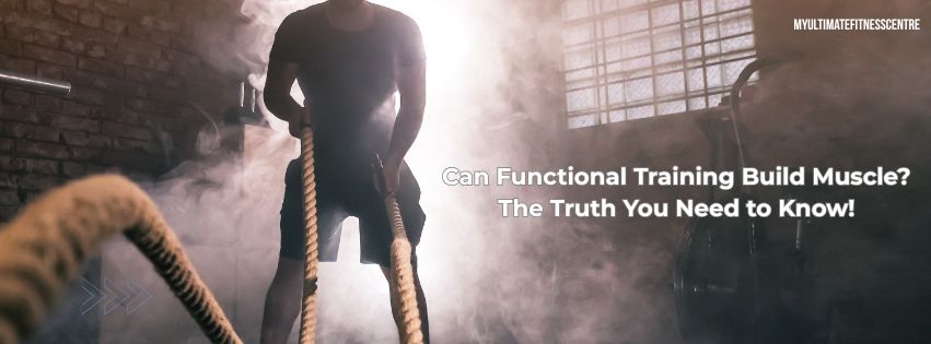 Functional training for muscle growth