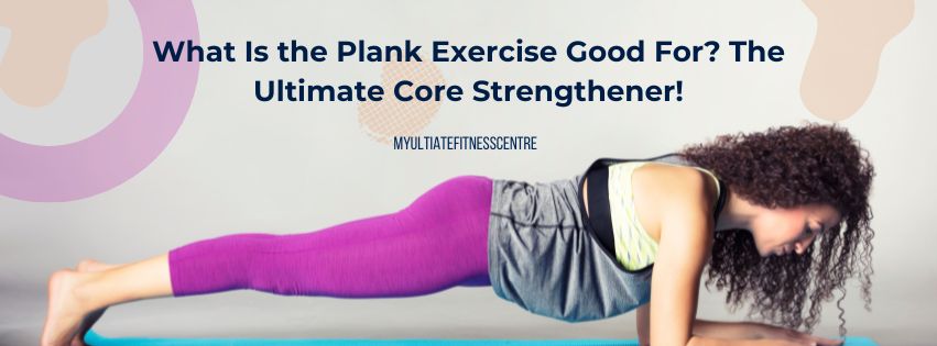 Plank Exercise Benefits