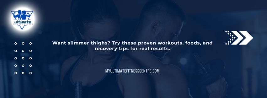Best exercises and workouts to slim thigh fat fast