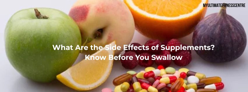 Side effects of dietary supplements